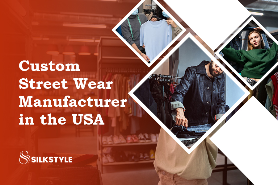 custom street wear manufacturer in the USA