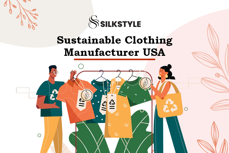 sustainable clothing manufacturer USA